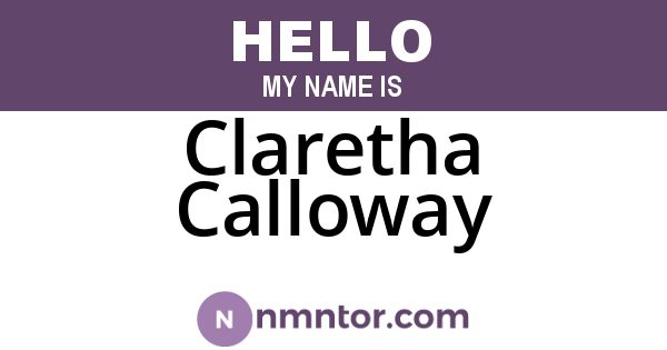 Claretha Calloway