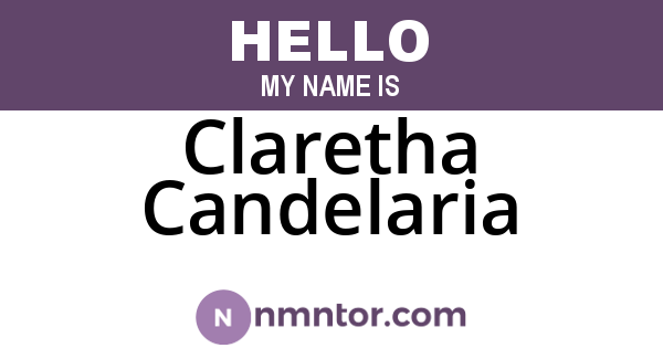 Claretha Candelaria