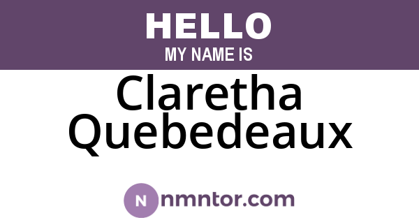 Claretha Quebedeaux