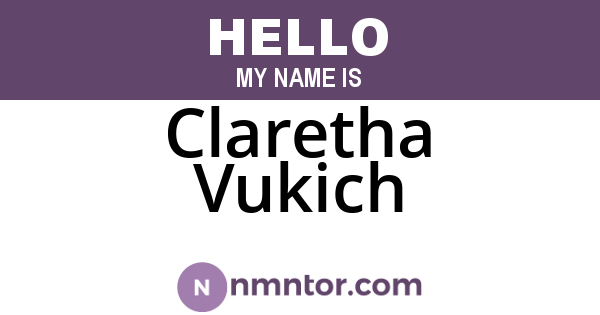 Claretha Vukich