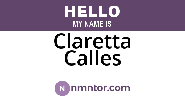 Claretta Calles