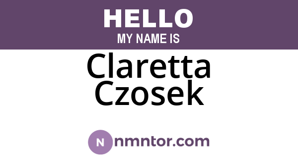 Claretta Czosek