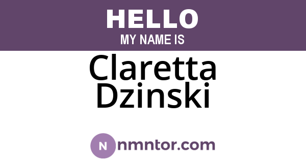 Claretta Dzinski