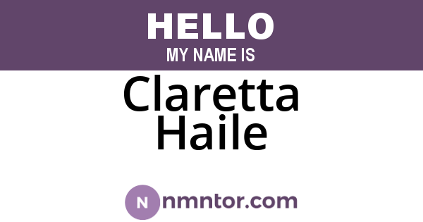 Claretta Haile