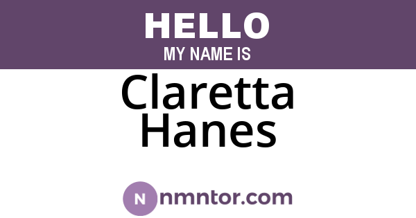 Claretta Hanes
