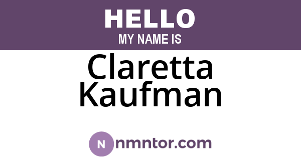 Claretta Kaufman
