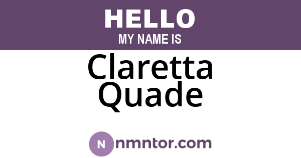 Claretta Quade