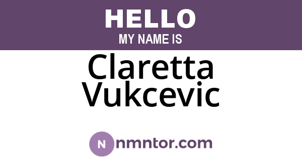 Claretta Vukcevic