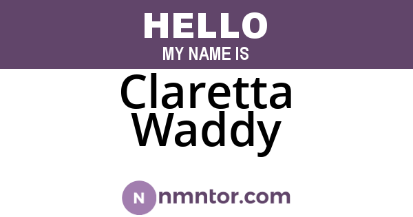 Claretta Waddy