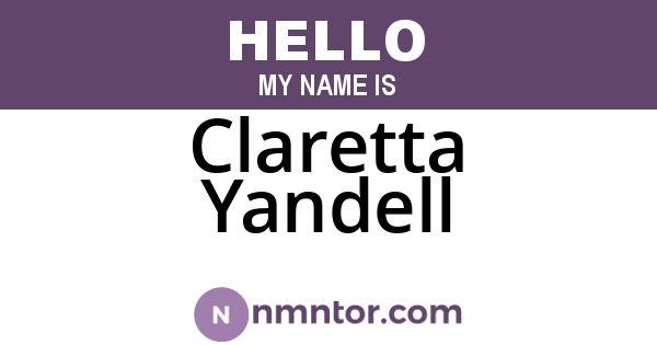 Claretta Yandell