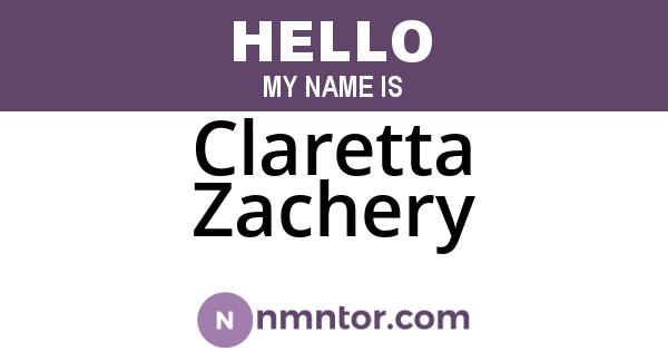 Claretta Zachery