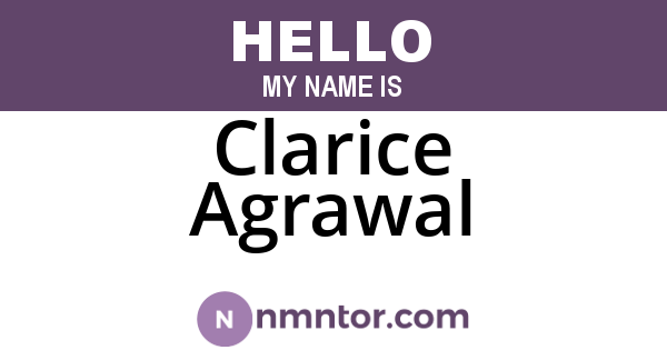 Clarice Agrawal