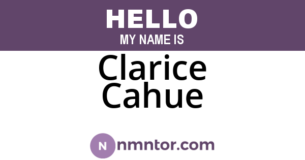 Clarice Cahue