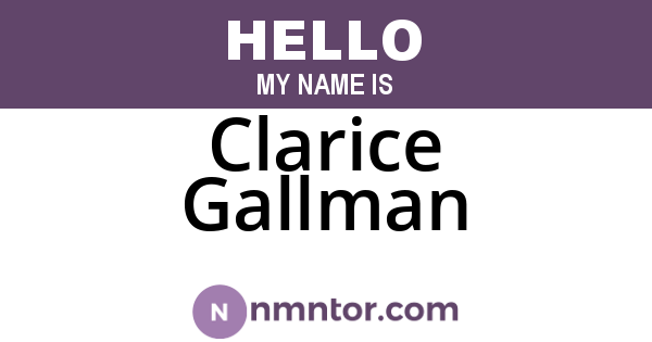Clarice Gallman
