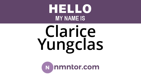 Clarice Yungclas