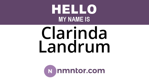 Clarinda Landrum