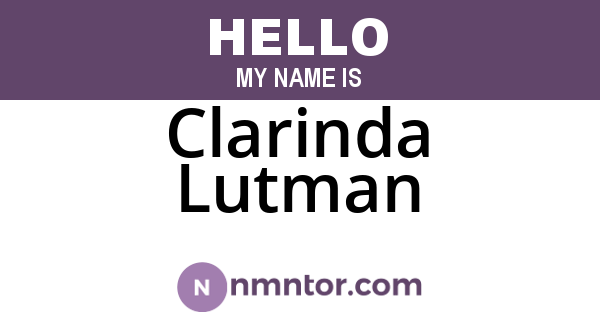 Clarinda Lutman