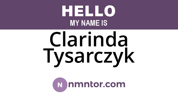 Clarinda Tysarczyk