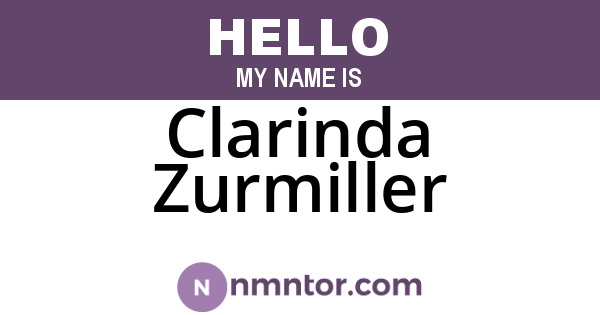 Clarinda Zurmiller