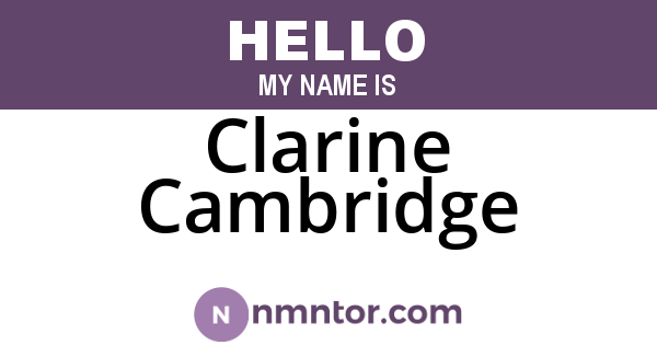 Clarine Cambridge