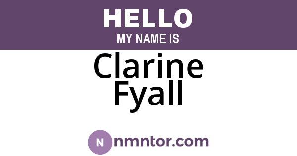 Clarine Fyall