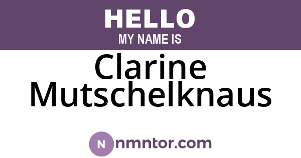 Clarine Mutschelknaus