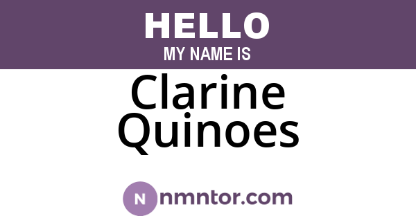 Clarine Quinoes