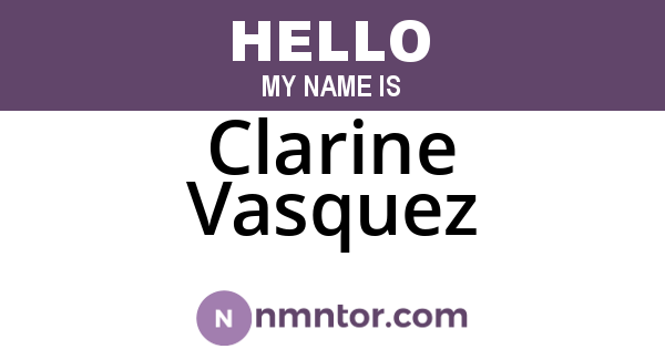 Clarine Vasquez