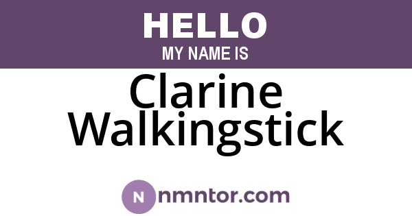 Clarine Walkingstick