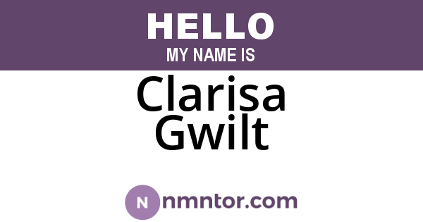 Clarisa Gwilt