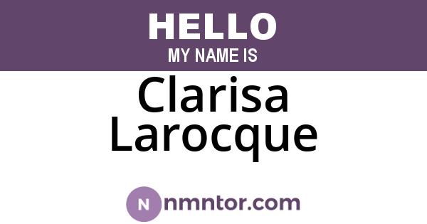 Clarisa Larocque