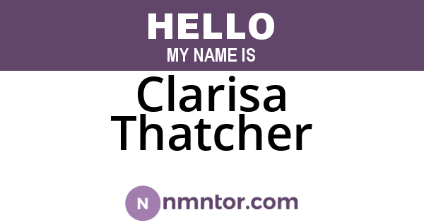 Clarisa Thatcher