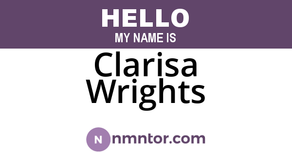 Clarisa Wrights