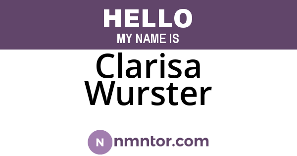 Clarisa Wurster