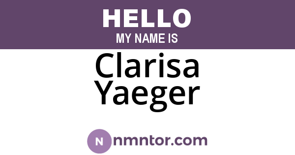 Clarisa Yaeger