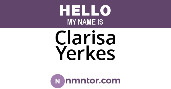 Clarisa Yerkes