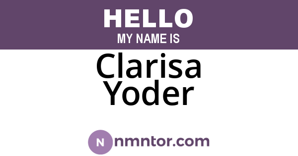 Clarisa Yoder