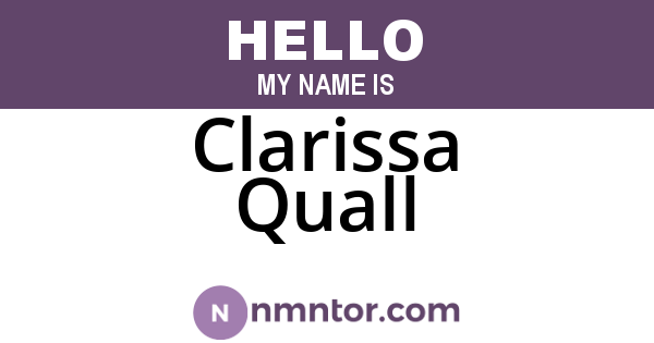 Clarissa Quall