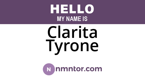 Clarita Tyrone