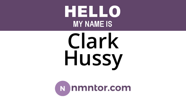 Clark Hussy
