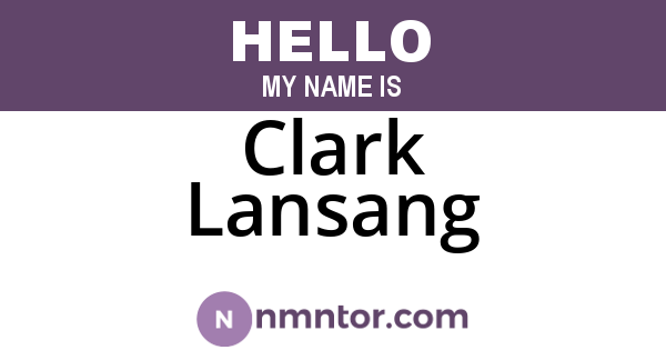 Clark Lansang
