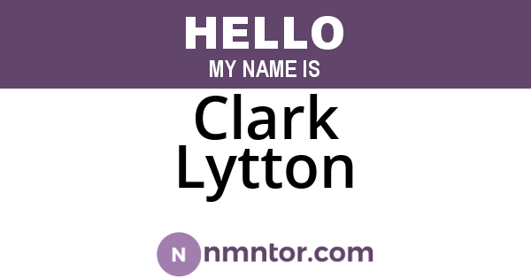 Clark Lytton