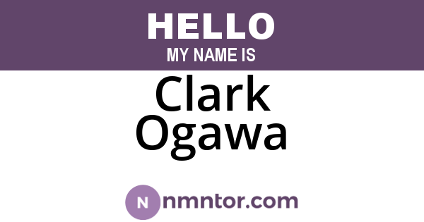 Clark Ogawa