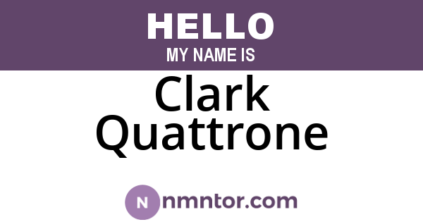 Clark Quattrone