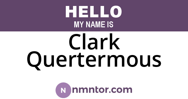 Clark Quertermous