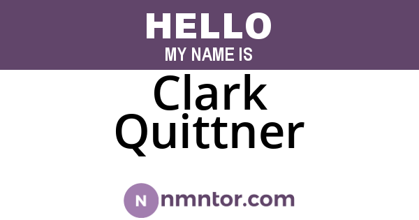 Clark Quittner