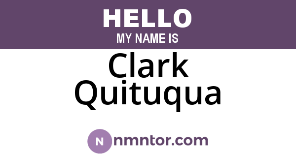 Clark Quituqua
