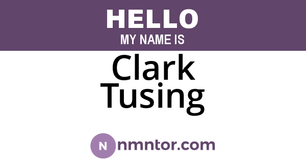 Clark Tusing