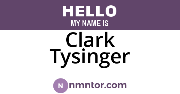 Clark Tysinger