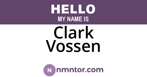Clark Vossen